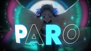 Shinobu edit || NEJ'- Paro || AMV || anime edit || Quick