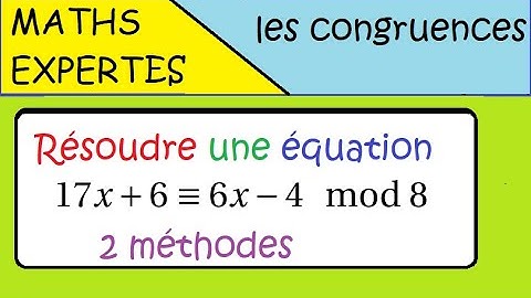 Terminale Maths Expertes-Arithmétique et congruence- les inverse modulo