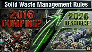 Solid Waste Management Rules 2026 Decoded | 5 Key Changes vs 2016 Act Explained | UPSC News