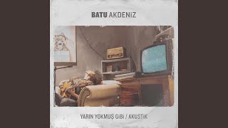 Yaşasın Kötülük (Akustik)
