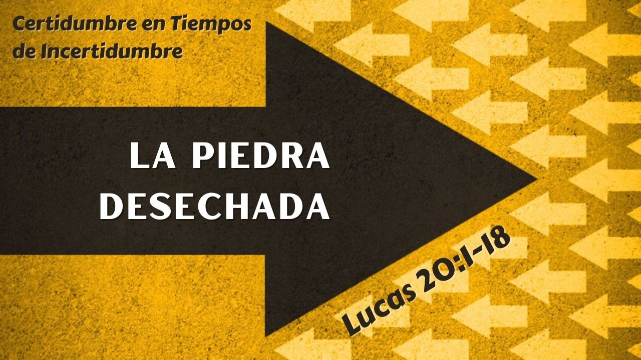 La Piedra Desechada