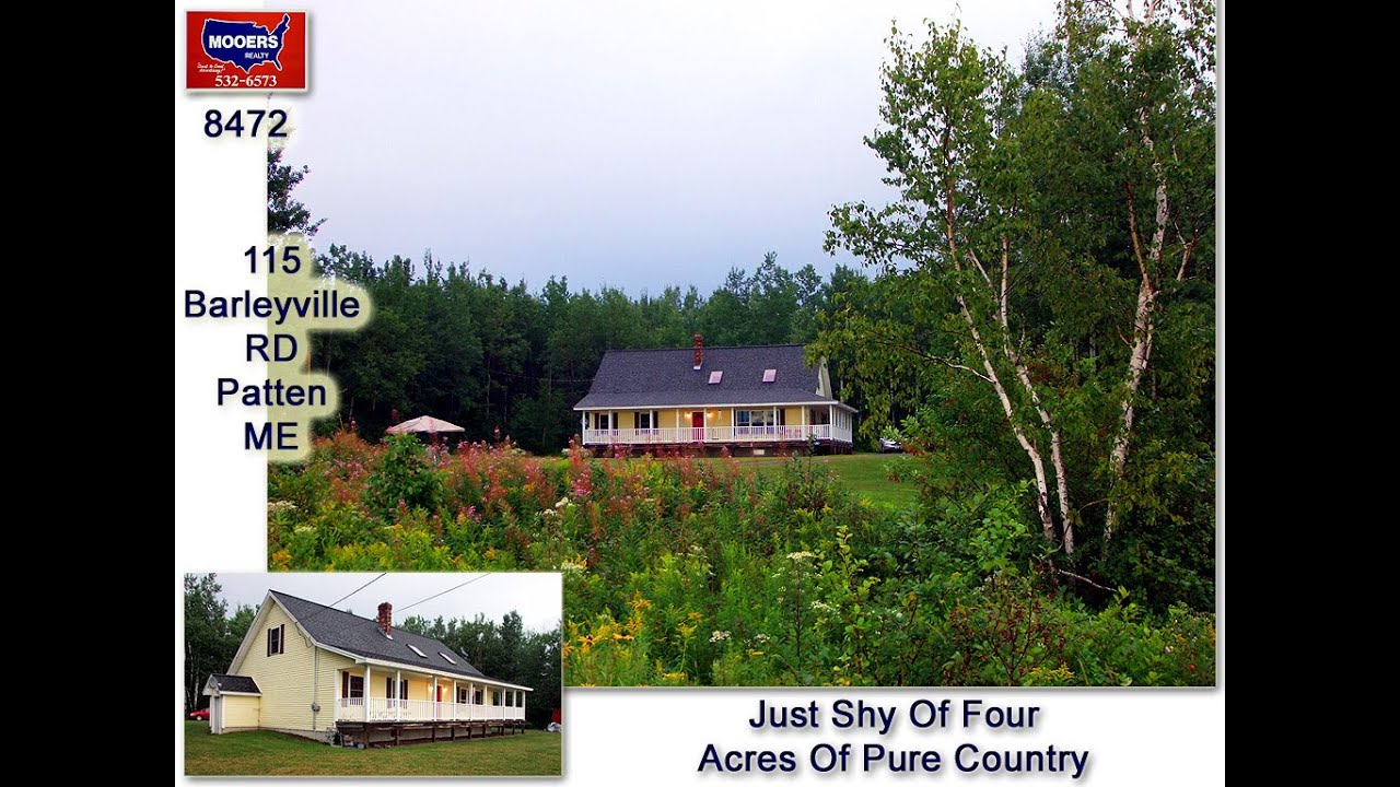 Home For Sale In Patten Maine 4 Acres Of Land, View Too! MOOERS 8472