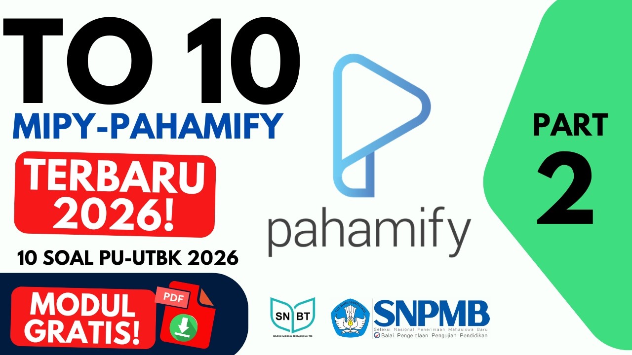 PU Penalaran Umum UTBK SNBT 2026 | 10 Soal TO 10 MIPY PAHAMIFY + Trik Cepat