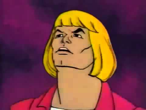 HEYYEYAAEYAAAEYAEYAA ( HE-MAN VERSION )