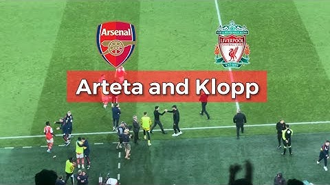 Arsenal vs Liverpool last minute Arteta and Klopp bench cam