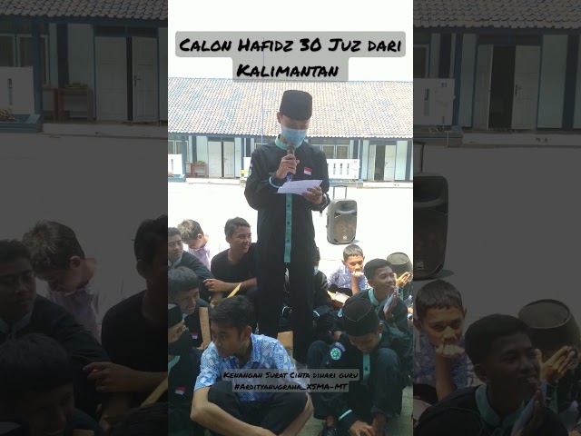 Calon Hafidz 30 Juz Dari Kalimantan _ Kenanan Surat Cinta di Hari Guru class=