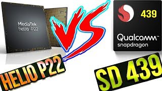 Helio P22 Vs Snapdragon 439 | Helio P22 BETTER? | Snapdragon 439 Vs Helio P22 | Full Comparison