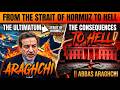 From the Strait of Hormuz to Hell: Araghchi’s Ultimatum to the White House || Abbas Araghchi