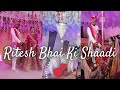 Ritesh bhai ki shaadi   marriage vlog  ashish saini vlogs  trending  wedding dance  vlogs