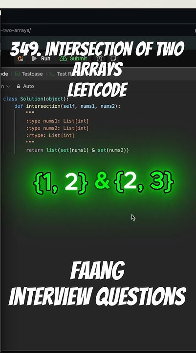 Leetcode 349 - Intersection of Two Arrays #leetcode #python #faang # ...