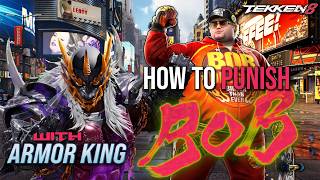 How to Punish Bob - With Armor King