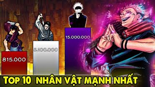 Top 10 Nhân Vật Mạnh Nhất Jujutsu Kaisen | Itadori Yuji Chỉ Top 7