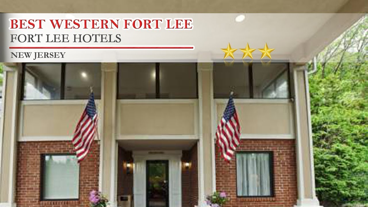 Best Western Fort Lee Fort Lee Hotels, New Jersey YouTube