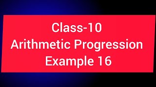 Class 10 Arithmetic progression Example 16