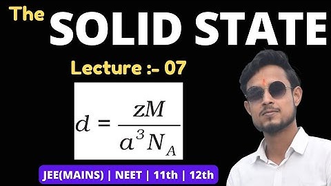 Calculations involving in unit cell dimensions | density of cubic unit cell | solid state part - 07