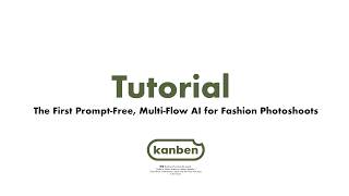 kanben AI – The First Prompt-Free, Multi-Flow AI for Fashion Photoshoots screenshot 5