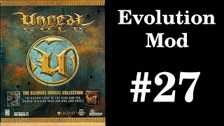 Unreal: Evolution Mod - Serpent Canyon [27/38]