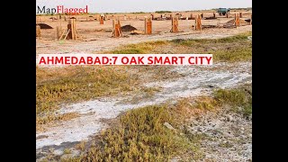 Ahmedabad 7 Oak Smart City By 7 Oak Developers At Dholera Mapflagged