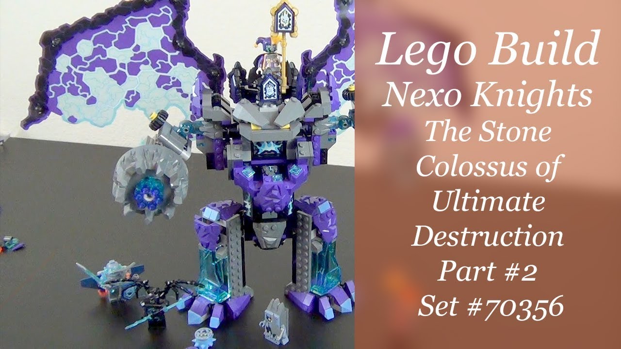 LEGO Build - Nexo Knights The Stone Colossus Of Ultimate Destruction ...