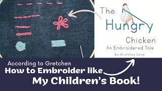 How to Embroider like My Children's Book: A Demo for Children
