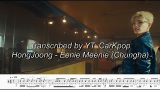 HongJoongs BEST RAP EVER (Chungha - Eenie Meenie Flow)