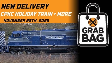 Grab Bag: Lake State Tier 4s, CPKC Holiday Train + More!   | Weekly Top Trains (November 2025)
