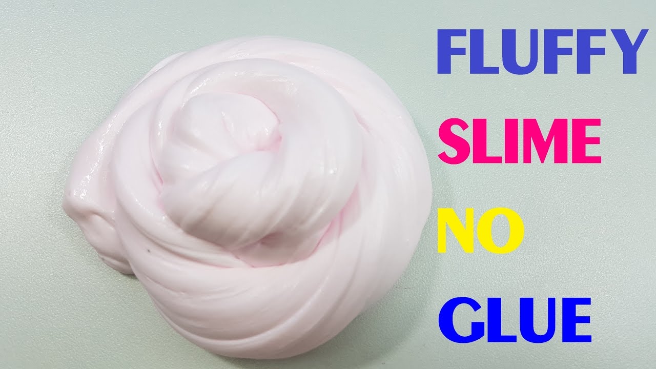 Fluffy Slime Without Glue!! How to make Fluffy Slime without Glue, Borax, Detergent, or Shampoo ...
