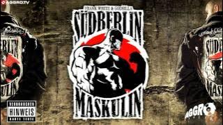 FRANK WHITE & GODSILLA - ICH BIN EIN RAPPER - SÜDBERLIN MASKULIN PE - ALBUM - TRACK 05