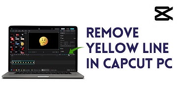 How To REMOVE YELLOW LINE In CAPCUT PC