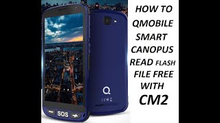 HOW TO QMOBILE SMART CANOPUS READ FLASH FILE FREE WITH CM2 || Hafiz it zone