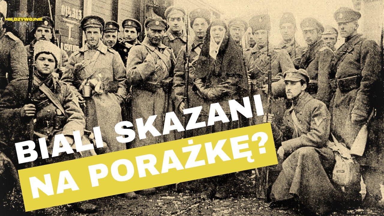 Wojna domowa w Rosji. Czym był tajny pakt Piłsudski – Lenin? Czy biali byli skazani na porażkę?