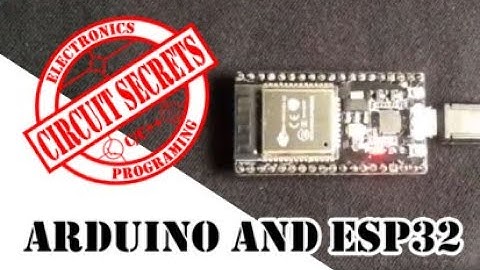 Arduino and ESP32