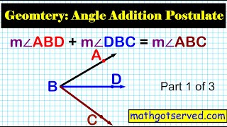 1.6 a Geometry Learn Angle Addition Postulate How Vtext Part 1 of 3 Mathgotserved Practice Kuta
