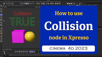 How to use Collision node in Xpresso in Cinema 4D 2023 @MaxonVFX ​