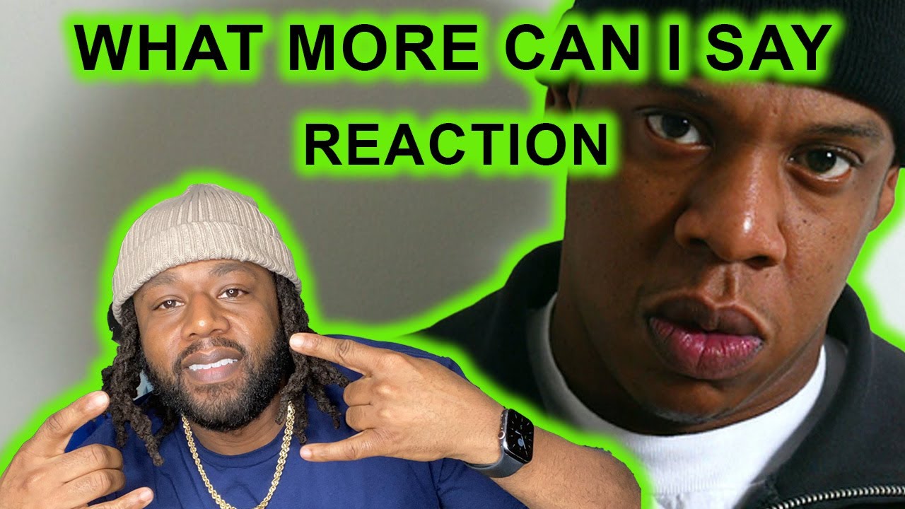 Jay Z What More Can I Say REACTION YouTube Jay z what more can i say reaction youtube