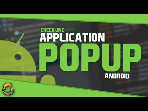 CREER UNE APPLICATION ANDROID #7 ? LES POPUPS (DIALOG)