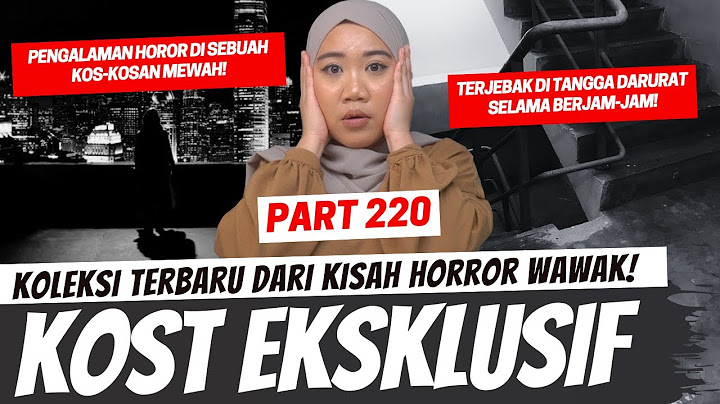 KOST EKSKLUSIF - KHW PART 220