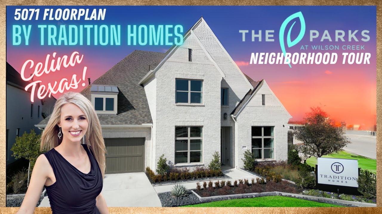 The Parks At Wilson Creek | Tradition Homes Model Tour | Celina TX | New Construction Homes