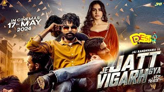 Je Jatt Vigarh Gya Movie Trailer Releasing Today - Jayy Randhawa | Deep Sehgal | Rel.On 17th May2024