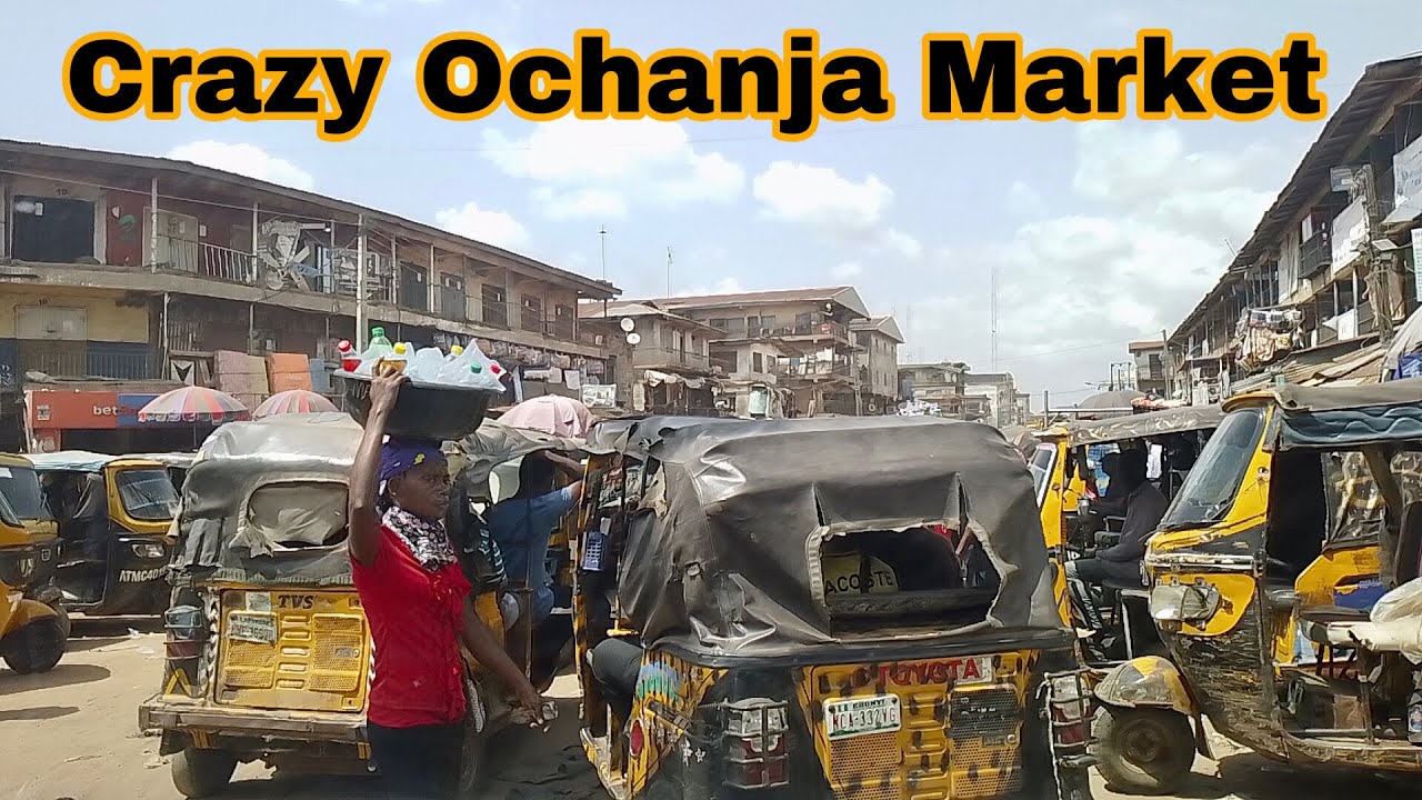 A DRIVE THROUGH OCHANJA MARKET, ONITSHA, ANAMBRA STATE Gracious Tales