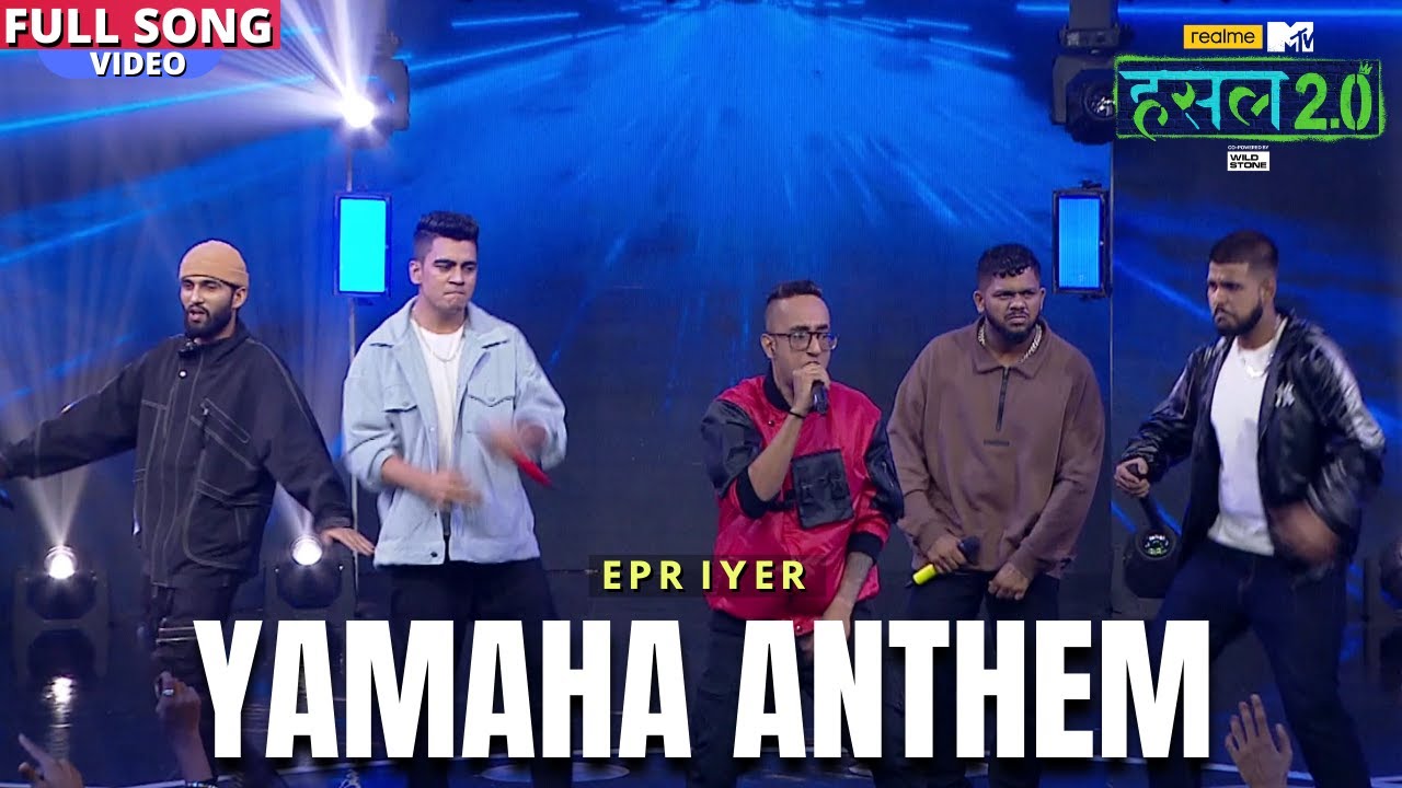 Yamaha Anthem  EPR Iyer MC Headshot MC Square Nazz Panther  Hustle 20