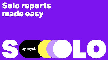 Reports made easy with Solo by MYOB