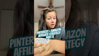 Using Pinterest for Amazon Influencer | Part 3 #pintereststrategy #sidehustle #affiliatemarketing