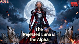 🐺(HD Drama)He Rejected My Love — So I Took His Throne 👑💔 | Full Drama