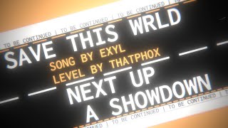 Save This Wrld by thatphucs | Project Arrhythmia