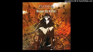 Elusive - The Circle Never Ends (Take IV)