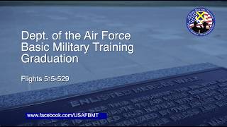 Department of the Air Force BMT Graduation Ceremony: Flights 515 — 529 July 16, 2026