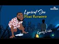 Lyrical Joe ~ Femi Raymond (Lyrics Video) Dremo Diss.