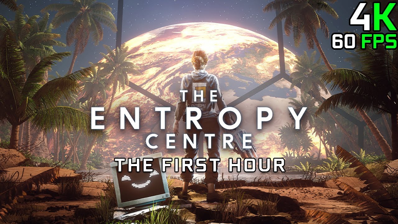 The Entropy Centre (PC): The First Hour 4K 60FPS