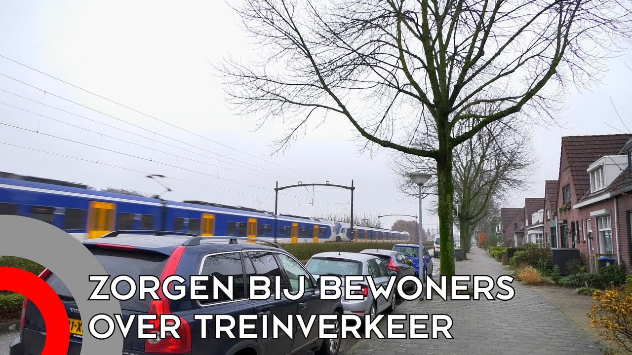 Bewoners over toename treinverkeer 'Ik tril in bed als er een trein voorbijkomt' YouTube